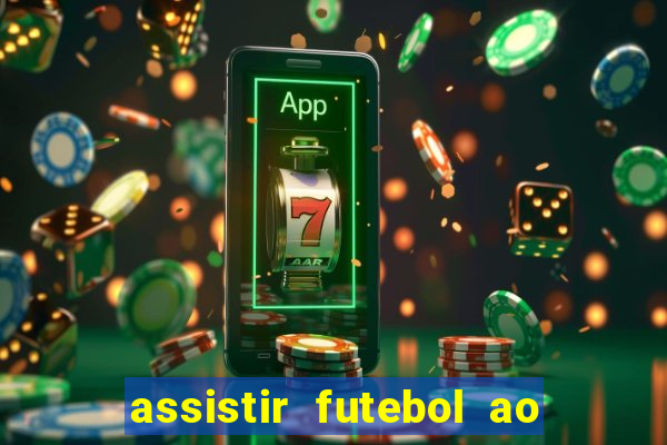 assistir futebol ao vivo futplay